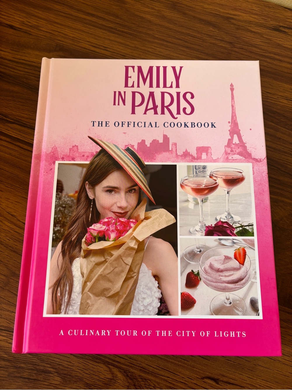 Emily in Paris: The Official Cookbook by Kim Laidlaw Hardcover